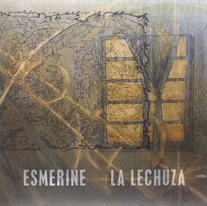 ESMERINE | LA LECHUZA