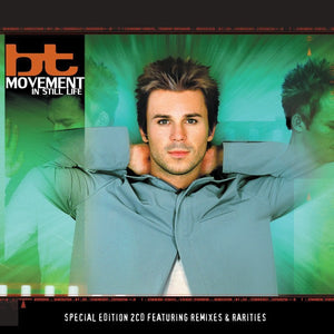 BT | MOVEMENT IN STILL LIFE (2CD)