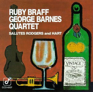 RUBY BRAFF / GEORGE BARNES | SALUTES RODGERS AND HART