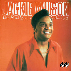 JACKIE WILSON | SOUL YEARS - VOLUME 2
