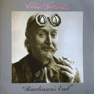 VIVIAN STANSHALL | RAWLINSONS END (2LP SET) (VINYL)