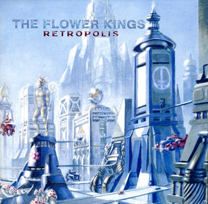 FLOWER KINGS | RETROPOLIS - EU PRESS 2022 REISSUE