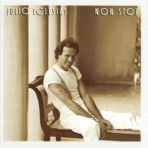 JULIO IGLESIAS | NON STOP