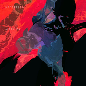 STATELESS | MATILDA (2CD) (DIGI)