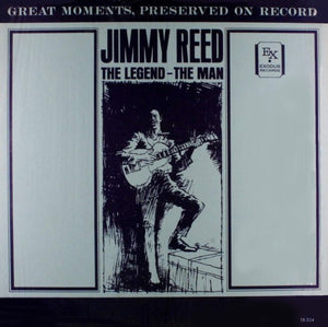 JIMMY REED | LEGEND - THE MAN