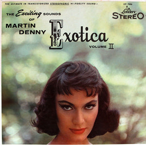 DENNY MARTIN | EXOTICA 2 - STEREO