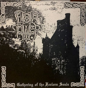 WOLFTOWER | GATHERING OF THE FORLORN SOULS
