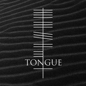 TONGUE | TONGUE
