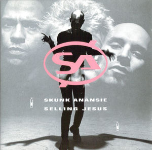 SKUNK ANANSIE | SELLING JESUS (SINGLE)