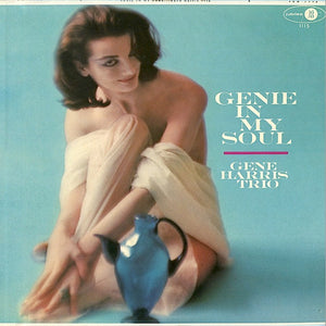 GENE HARRIS TRIO | GENIE IN MY SOUL - USA MONO