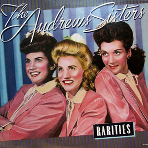 ANDREWS SISTERS | RARITIES - US