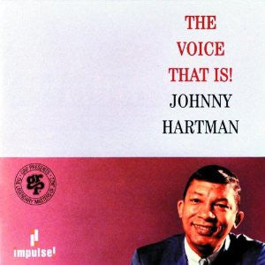 JOHNNY HARTMAN | VOICE THAT IS