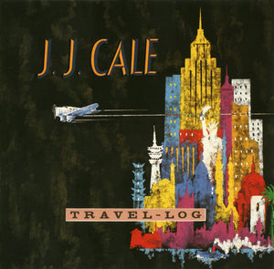 JJ CALE | TRAVEL LOG