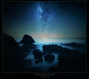 SOUL DISSOLUTION | STARDUST
