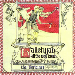 VERLAINES | HALLELUJAH ALL THE WAY HOME