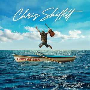 CHRIS SHIFLETT | LOST AT SEA  (DIGI)
