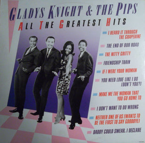 GLADYS KNIGHT / AND THE PIPS | ALL THE GREATEST HITS - SEAM SPLIT