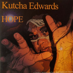 KUTCHA EDWARDS | HOPE