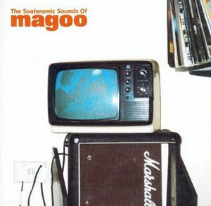MAGOO | SOATERAMIC SOUNDS OF