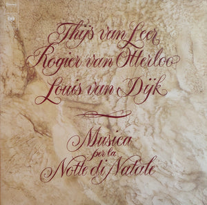 THIJS VAN LEER / VAN OTTERLOO / VAN DIJK | MUSICA PER LA NOTTE DI NATALE - NETHERLANDS