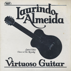 LAURINDO ALMEIDA | VIRTUOSO GUITAR - DIRECT TO DISC 45RPM - WHITE WAX