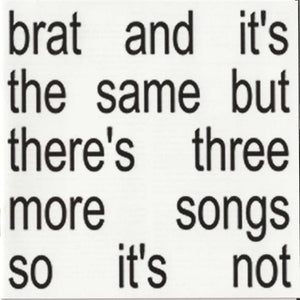 CHARLI XCX | BRAT AND ITS THE SAME BUT THERES THREE MORE SONGS SO ITS NOT