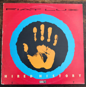 FIAT LUX | HIRED HISTORY