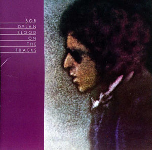 BOB DYLAN | BLOOD ON THE TRACKS