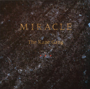 KANE GANG | MIRACLE - AUS
