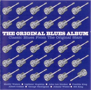 VARIOUS | ORIGINAL BLUES ALBUM (CLASSIC BLUES FROM THE ORIGINAL STARS)
