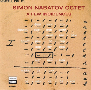 SIMON NABATOV OCTET | FEW INCIDENCES