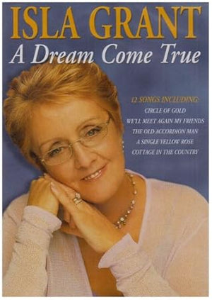 ISLA GRANT | DREAM COME TRUE LIVE IN CONCERT