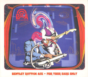 BENTLEY RHYTHM ACE | FOR YOUR EARS ONLY (DIGI)