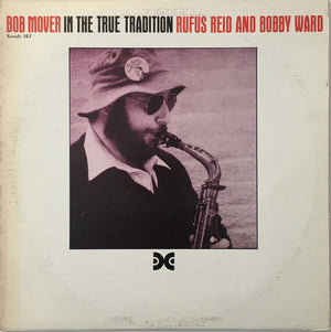 BOB MOVER | IN THE TRUE TRADITION