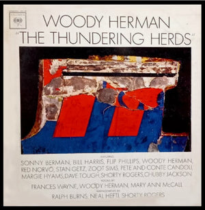 WOODY HERMAN | THUNDERING HERDS - 3LP BOX SET
