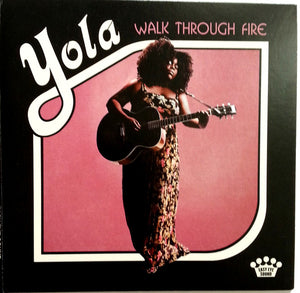 YOLA | WALK THROUGH FIRE (DIGI)