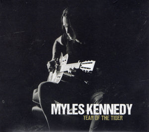 MYLES KENNEDY | YEAR OF THE TIGER (DIGI)