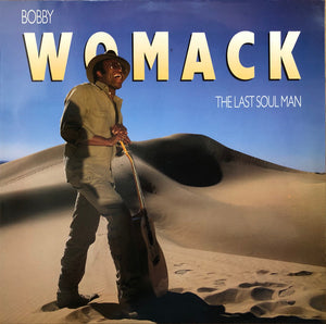 BOBBY WOMACK | LAST SOUL MAN - EU