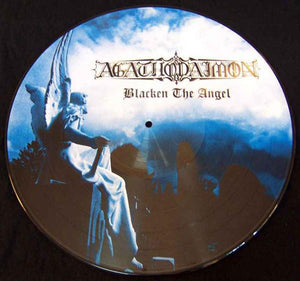 AGATHODAIMON | BLACKEN THE ANGEL - PIC DISC - SIGNED