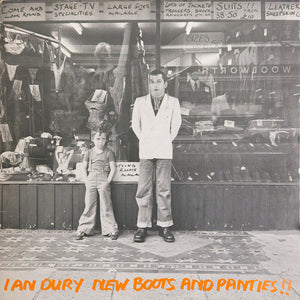IAN DURY | NEW BOOTS AND PANTIES - UK