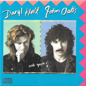 HALL AND OATES | OOH YEAH