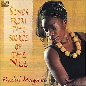 RACHEL MAGOOLA | SONGS FROM THE SOURCE OF THE NILE