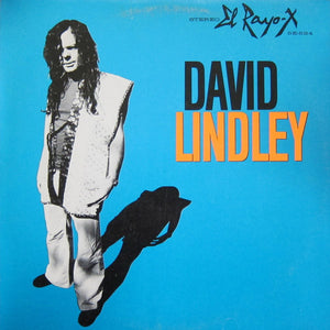 DAVID LINDLEY | EL RAYO X - NZ