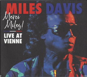 MILES DAVIS | MERCI MILES - LIVE AT VIENNE (2CD) (DIGI)