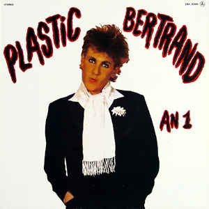 PLASTIC BERTRAND | AN 1