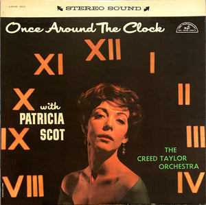PATRICIA SCOT CREED TAYLOR ORCHESTRA | ONCE AROUND THE CLOCK