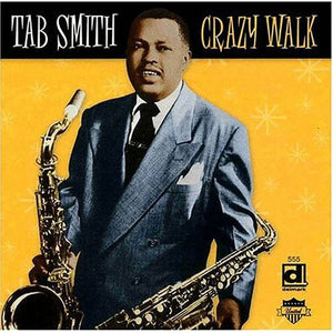 TAB SMITH | CRAZY WALK