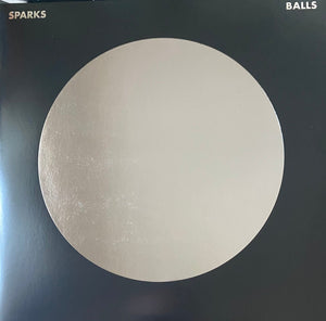 SPARKS | BALLS - 2LP REISSUED REMASTERED 180 GRAM
