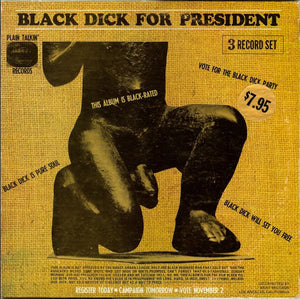 BLACK DICK | BLACK DICK FOR PRESIDENT - 3LP