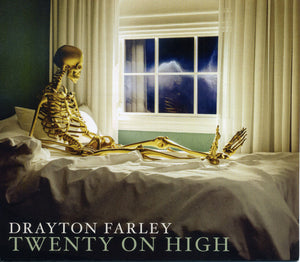 DRAYTON FARLEY | TWENTY ON HIGH (DIGI)